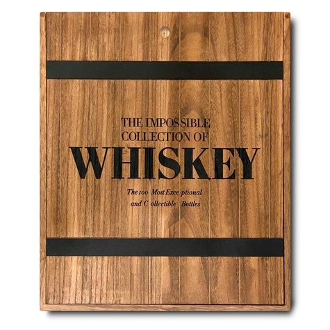 Clay Risen - The Impossible collection of Whiskey.