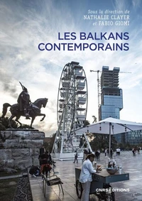 Les Balkans contemporains