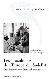 Les musulmans de l'Europe du Sud-Est