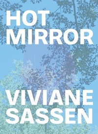  CLAYTON ELEANOR - Hot Mirror Viviane Sassen.