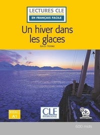  CLE international - Un hiver dans les glaces.