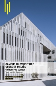 Cléa Calderoni - Campus universitaire Georges Méliès - Christophe Gulizzi.