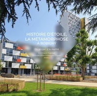 Cléa Calderoni - Histoire d'étoile, la métamorphose à Bobigny - Du projet à la réalité.