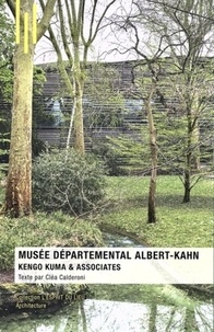 Cléa Calderoni - Musée départemental Albert-Kahn - Kengo Kuma & Associates.