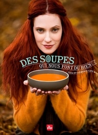 Ebook de google télécharger Des soupes qui nous font du bien par Clea, Clémence Catz