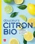  CLEA - Douceurs Citron Bio NED - Recettes et astuces de Cléa.