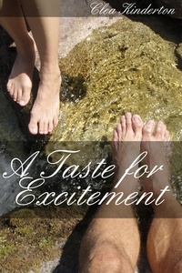  Clea Kinderton - A Taste for Excitement - A Taste for Romance, #2.