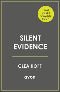 Clea Koff - Silent Evidence.