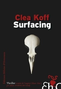 Clea Koff - Surfacing.