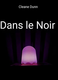 Dans le noir