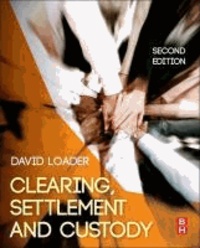 Clearing, Settlement and Custody.