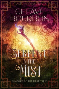 Serpent in the Mist
