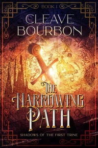 The Harrowing Path