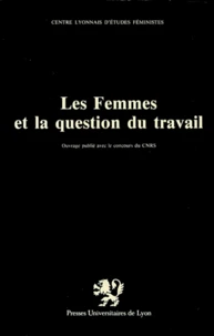 Les Femmes et la question du travail