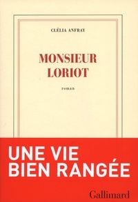 Clélia Anfray - Monsieur Loriot.