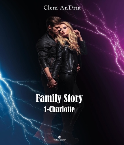 Charlotte - 1. Family Story