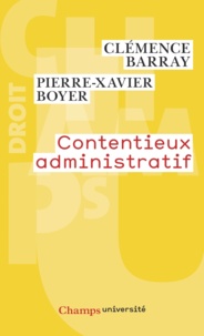 Clémence Barray et Pierre-Xavier Boyer - Contentieux administratif.