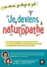 Clémence Dessus et Nicole Robert - Je deviens naturopathe ! - C'est décidé, je change de job !.