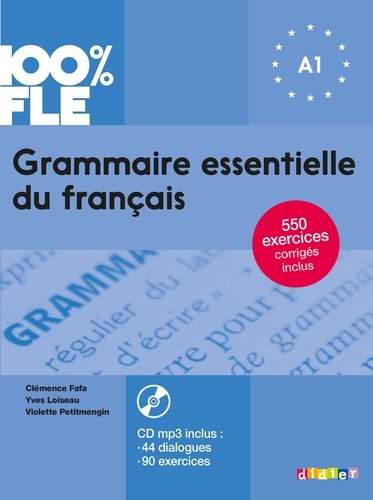 Grammaire essentielle du français A1  Edition 2018 -  avec 1 CD audio MP3