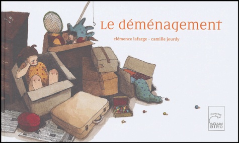 Clémence Lafarge et Camille Jourdy - Le déménagement.