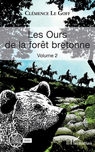 Les ours de la forêt bretonne Tome 2