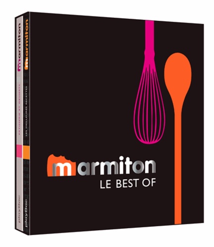 Clémence Meunier - Marmiton, le best of - Les meilleures recettes ; Les meilleures recettes pâtisseries et desserts.