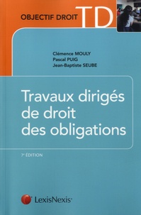 Clémence Mouly et Pascal Puig - Travaux dirigés de droit des obligations.