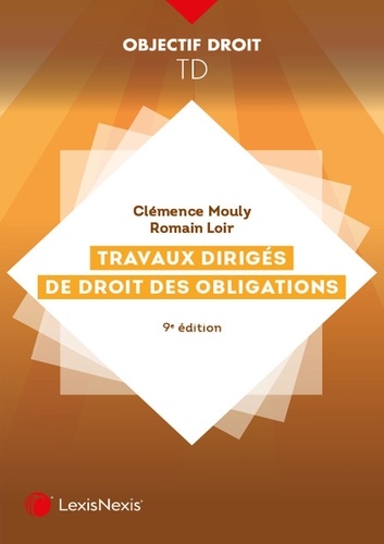 Travaux dirigés de droit des obligations 9e édition