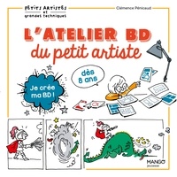 Clémence Pénicaud - L'atelier BD du petit artiste.