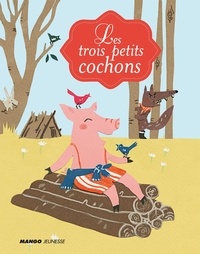 Clémence Pénicaud - Les trois petits cochons.