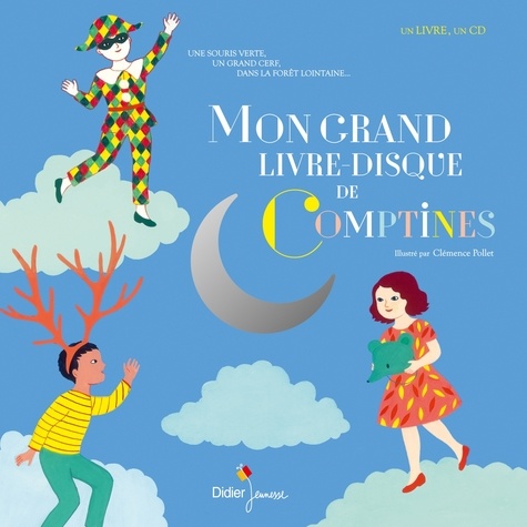 Clémence Pollet - Mon grand livre-disque de comptines. 1 CD audio