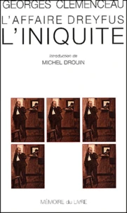 L'Iniquite. L'Affaire Dreyfus