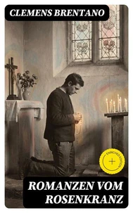Romanzen vom Rosenkranz