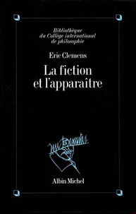 La Fiction et l'Apparaître