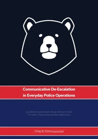 Communicative De-Escalation in Everyday Police Operations