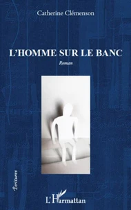 L'homme sur le banc