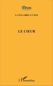 Clément Akpoué - La palabre N° 2/2016 : Le coeur.