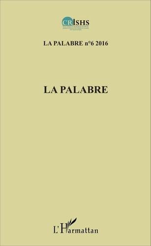 Clément Akpoué et Patrice Jean Aké - La palabre N° 2/2016 : .