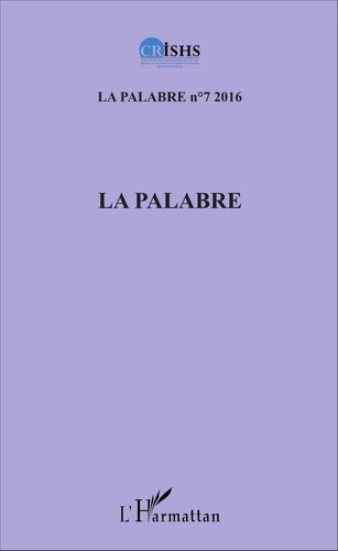 Clément Akpoué et Patrice Jean Aké - La palabre N° 7/2016 : .