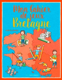 Mon cahier de jeux Bretagne