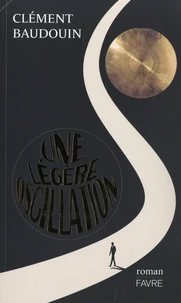 Une légère oscillation