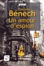 Clément Bénech - Un amour d'espion.