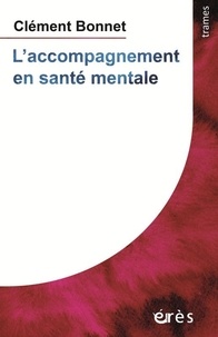 Clément Bonnet - L'accompagnement en santé mentale.