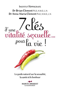 7 clés dune vitaliré sexuelle... pour la vie
