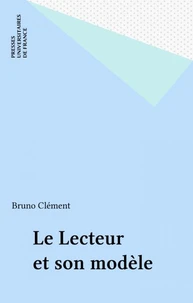 Le Lecteur Et Son Modele. Voltaire, Pascal, Hugo, Shakespeare, Sartre, Flaubert