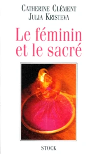 Le féminin et le sacré
