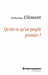 Qu'est-ce qu'un peuple premier ?