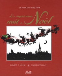 Clement Clarke Moore et Niroot Puttapipat - La mystérieuse nuit de Noël.