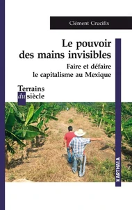 Le pouvoir des mains invisibles