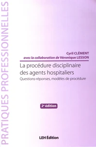 La procédure disciplinaire des agents hospitaliers
